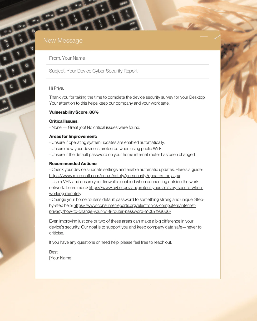 AI-generated cyber security report email sent to an associate, showing their device vulnerability score, critical issues, areas for improvement and recommended actions with helpful resource links.